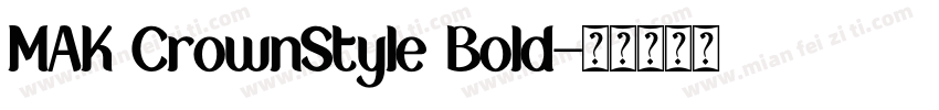 MAK CrownStyle Bold字体转换